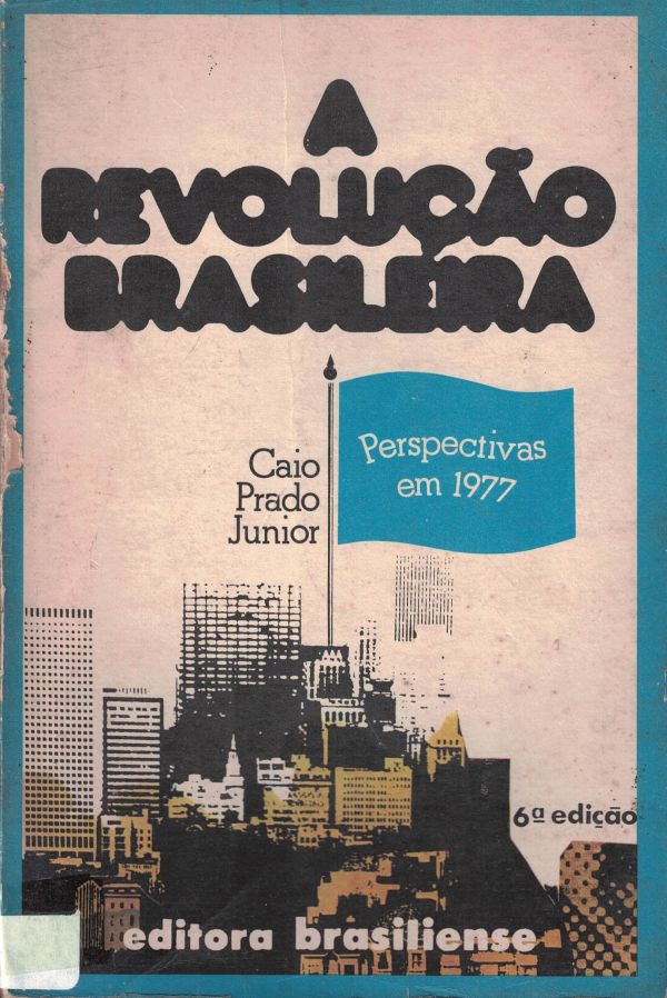 Revolução Brasileira, A